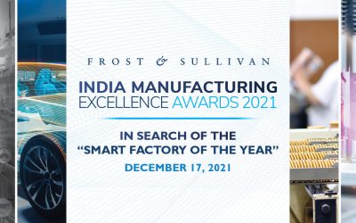 Frost & Sullivan Recognizes Companies at the Forefront of Industry 4.0 Adoption at the India Manufacturing Excellence Awards 2021